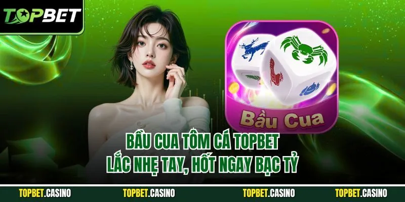 bầu cua tôm cá