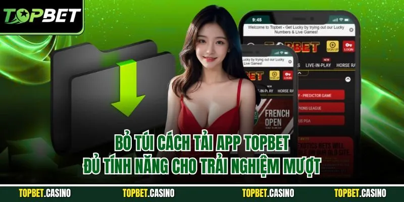 tải app TOPBET